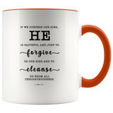 Typography Dishwasher Safe Accent Mugs - He Is Faithful And Just To Forgive ~1 John 1:9~