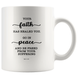 Typography Dishwasher Safe Accent Mugs - Be Healed of Affliction ~Mark 5:34~
