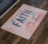 Bible Verses Anti-Slip Protective Doormat ~2 Corinthians 5:7~ Design 8