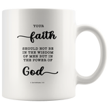Typography Dishwasher Safe Accent Mugs - Faith In The Power Of God ~1 Corinthians 2:5~