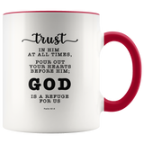 Typography Dishwasher Safe Accent Mugs - God Is A Refuge For Us ~Psalm 62:8~