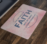Bible Verses Anti-Slip Protective Doormat ~2 Corinthians 5:7~ Design 13