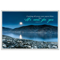 Museum-Quality Premium Wooden Framed Poster | Casting Your Care Upon Him ~1 Peter 5:7~