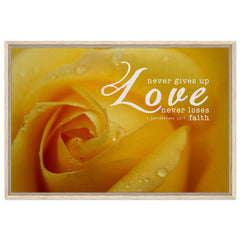 Premium Quality Framed Canvas | Love Never Gives Up ~1 Corinthians 13:7~