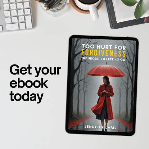 eBook | Too Hurt for Forgiveness: The Secret to Letting Go