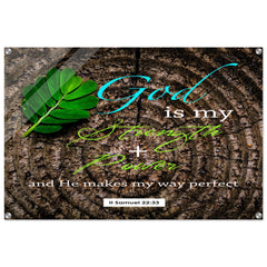 Contemporary Acrylic Print | God Is My Strength & Power ~II Samuel 22:33~
