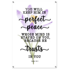 Minimalist Typography Acrylic Print | You Keep Him In Perfect Peace ~Isaiah 26:3~ (5 Designs)