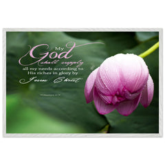 Museum-Quality Premium Wooden Framed Poster | My God Shall Supply All My Needs ~Philippians 4:19~