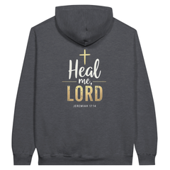 Premium Unisex Hoodie | Heal Me, Lord -Jeremiah 17:14-