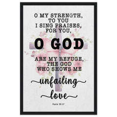 Minimalist Typography Framed Canvas | God Is My Defense, My God Of Mercy ~Psalm 59:17~ (5 Designs)