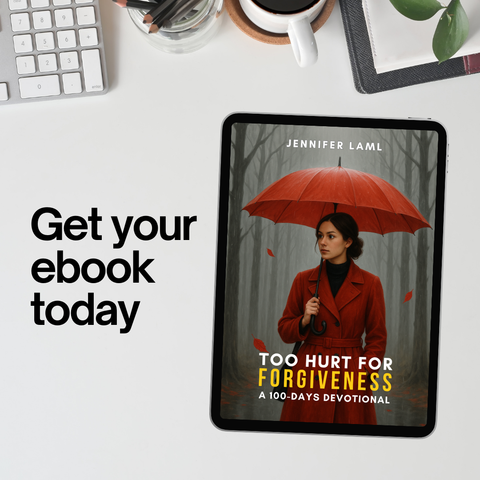 eBook | Too Hurt for Forgiveness: A 100-Days Devotional