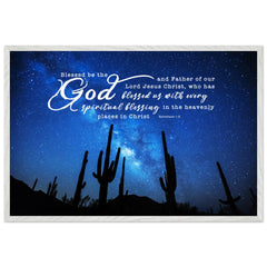 Museum-Quality Premium Wooden Framed Poster | God Blessed Us With Every Spiritual Blessings ~Ephesians 1:3~