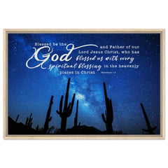 Premium Quality Framed Canvas | God Blessed Us With Every Spiritual Blessings ~Ephesians 1:3~