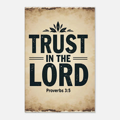 Premium Gallery Wrapped Canvas: Trust In The Lord (Proverbs 3:5)