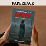 Physical Book | Held in the Valley of Grief: Finding God's Unfailing Love