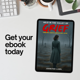 eBook | Held in the Valley of Grief: Finding God's Unfailing Love
