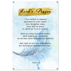 Contemporary Acrylic Print | Lord's Prayer ~Matthew 6:9-13~ (2 Designs - Feather)