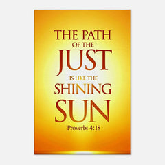 Premium Gallery Wrapped Canvas: The Path Of The Just Is Like The Shining Sun (Proverbs 4:18)