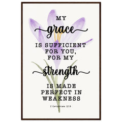 Minimalist Typography Framed Poster | Strength Made Perfect ~2 Corinthians 12:9~ (5 Designs)
