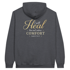 Premium Unisex Hoodie | I Will Heal Him And Restore Comfort -Isaiah 57:18-19-
