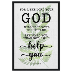 Minimalist Typography Framed Canvas | Fear Not, I Will Help You ~Isaiah 41:13~ (5 Designs)