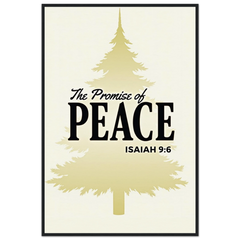 Museum-Quality Framed Poster: The Promise Of Peace (Isaiah 9:6)