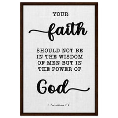 Minimalist Typography Framed Canvas | Faith In The Power Of God ~1 Corinthians 2:5~ (5 Designs)
