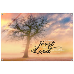 Contemporary Acrylic Print |  Trust the Lord ~Psalm 118:8~