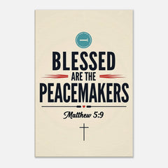 Premium Gallery Wrapped Canvas: Blessed Are The Peacemakers (Matthew 5:9)