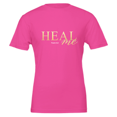 Premium Unisex Crewneck T-shirt | Heal Me -Psalm 6:2-