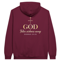 Premium Unisex Hoodie | God Takes Sickness Away -Exodus 23:25-