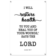 Minimalist Typography Acrylic Print | I Will Restore Health To You ~Jeremiah 30:17~ (5 Designs)