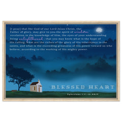 Premium Quality Framed Canvas | Greatness of His Power Toward Us ~Ephesians 1:17-19~