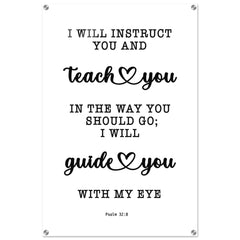 Minimalist Typography Acrylic Print | My Lord My Guide ~Psalm 32:8~ (5 Designs)
