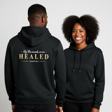 Premium Unisex Hoodie | By His Wounds, We Are Healed -Isaiah 53:5-