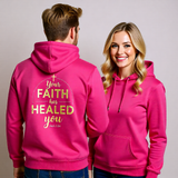 Premium Unisex Hoodie | Your Faith Has Healed You -Mark 5:34-