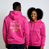 Premium Unisex Hoodie | Your Faith Has Healed You -Mark 5:34-