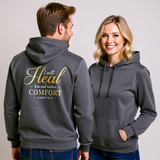Premium Unisex Hoodie | I Will Heal Him And Restore Comfort -Isaiah 57:18-19-