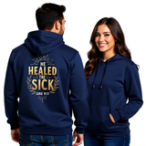 Premium Unisex Hoodie | He Healed The Sick -Luke 9:11-
