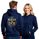 Premium Unisex Hoodie | He Healed The Sick -Luke 9:11-