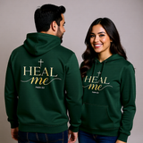 Premium Unisex Hoodie | Heal Me -Psalm 6:2-