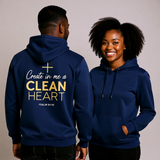 Premium Unisex Hoodie | Create In Me A Clean Heart -Psalm 51:10-