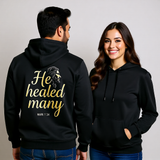 Premium Unisex Hoodie | He Healed Many -Mark 1:34-