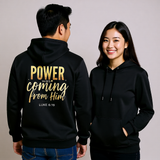 Premium Unisex Hoodie | Power Was Coming From Him -Luke 6:19-