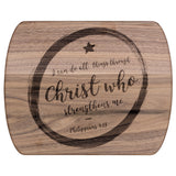 Bible Verse Hardwood Oval Cutting Board - I Can Do All Things Through Christ ~Philippians 4-13~ Design 16