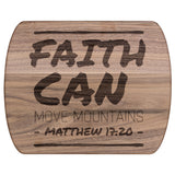 Bible Verse Hardwood Oval Cutting Board - Faith Can Move Mountains ~Matthew 17:20~ Design 16