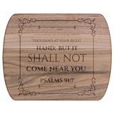 Bible Verse Hardwood Oval Cutting Board - It Shall Not Come Near You ~Psalm 91:7~ Design 7