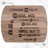Bible Verse Hardwood Oval Cutting Board - It Shall Not Come Near You ~Psalm 91:7~ Design 9