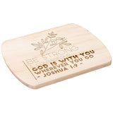 Bible Verse Hardwood Oval Cutting Board - Be Strong & Courageous ~Joshua 1:9~ Design 19