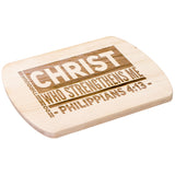 Bible Verse Hardwood Oval Cutting Board - I Can Do All Things Through Christ ~Philippians 4-13~ Design 9